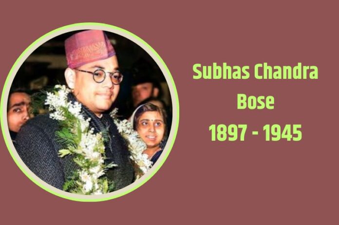 Subhas Chandra Bose